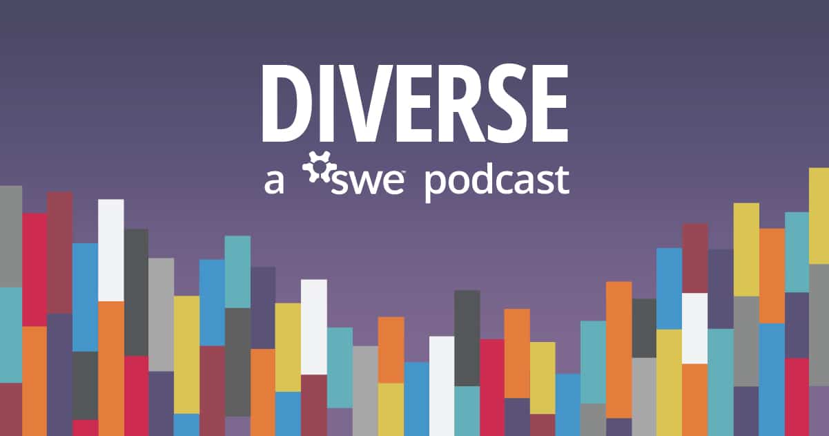 SWE Diverse Podcast Ep 280: Engaging Youth STEM Voters With Jennifer McAndrew of Tufts University